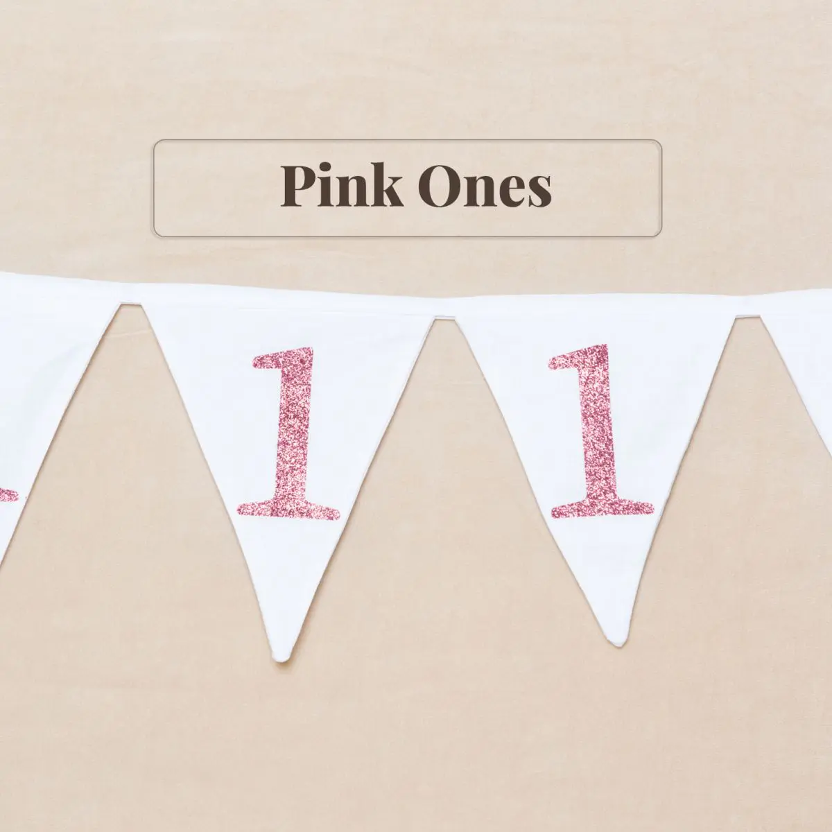Pink Ones Bunting