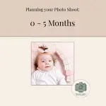 Pinterest Board - Plan your Session - 0-5 Months
